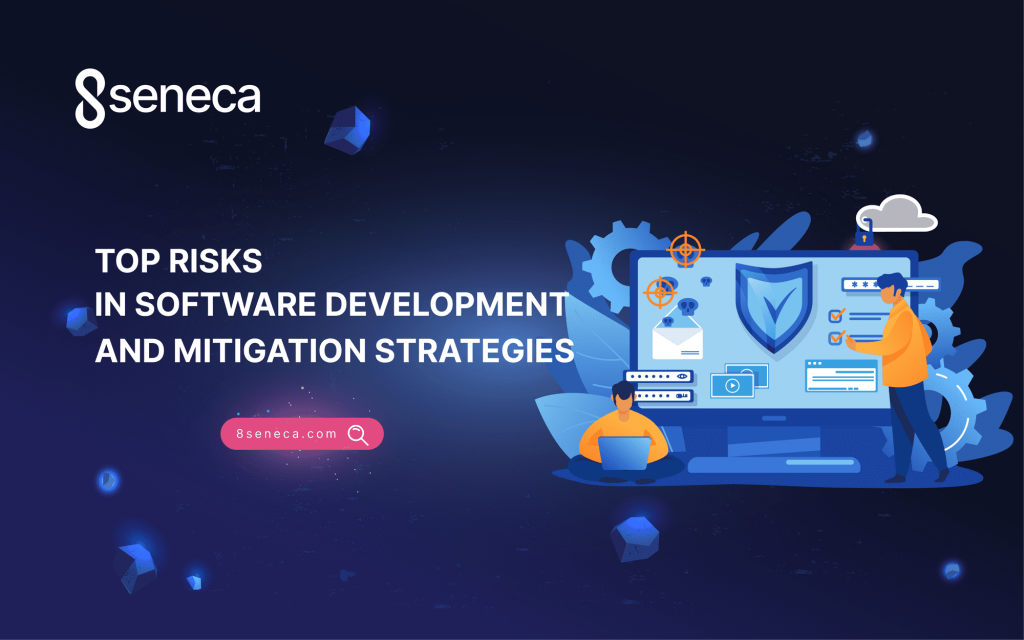 Software development risks and mitigation strategies