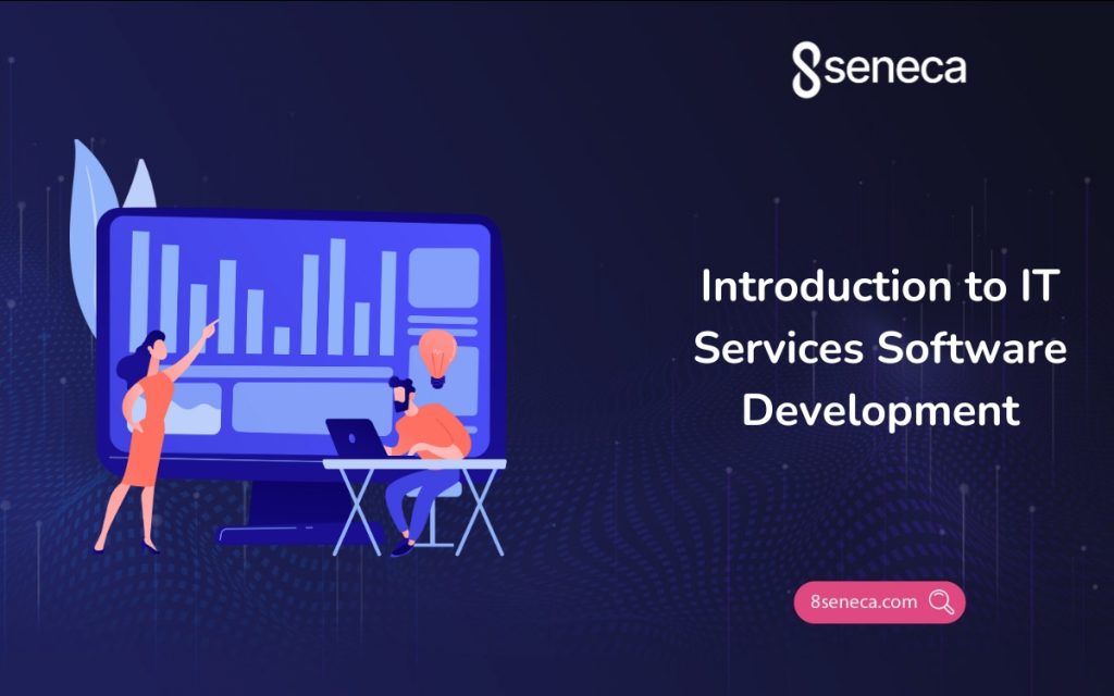 Introduction to IT Services Software Development