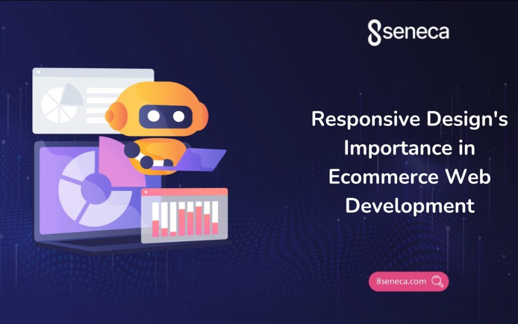 responsive design importance in ecommerce web development