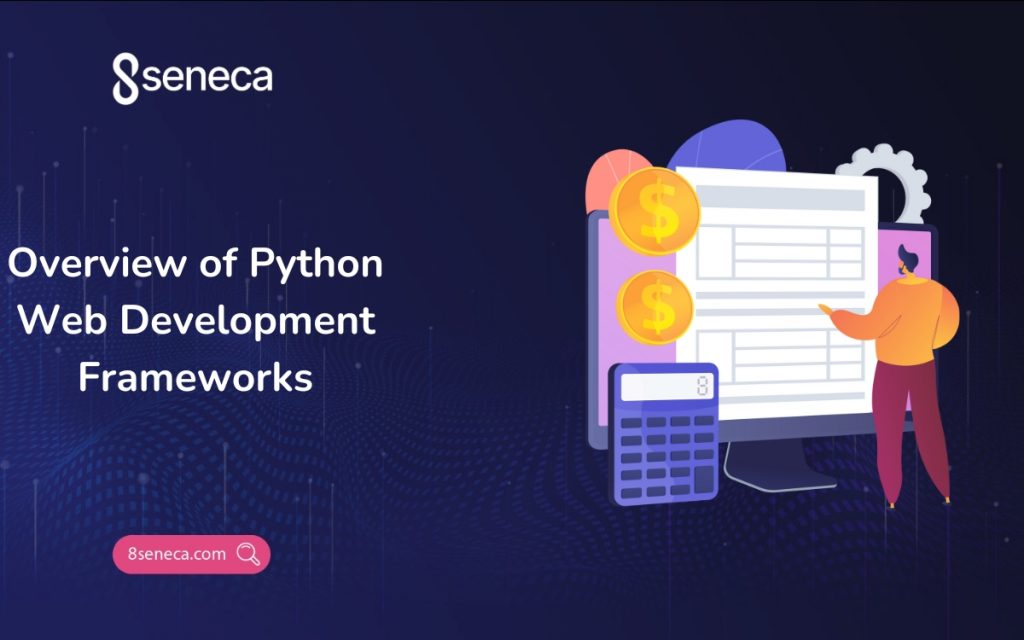 Overview of Python Web Development Frameworks