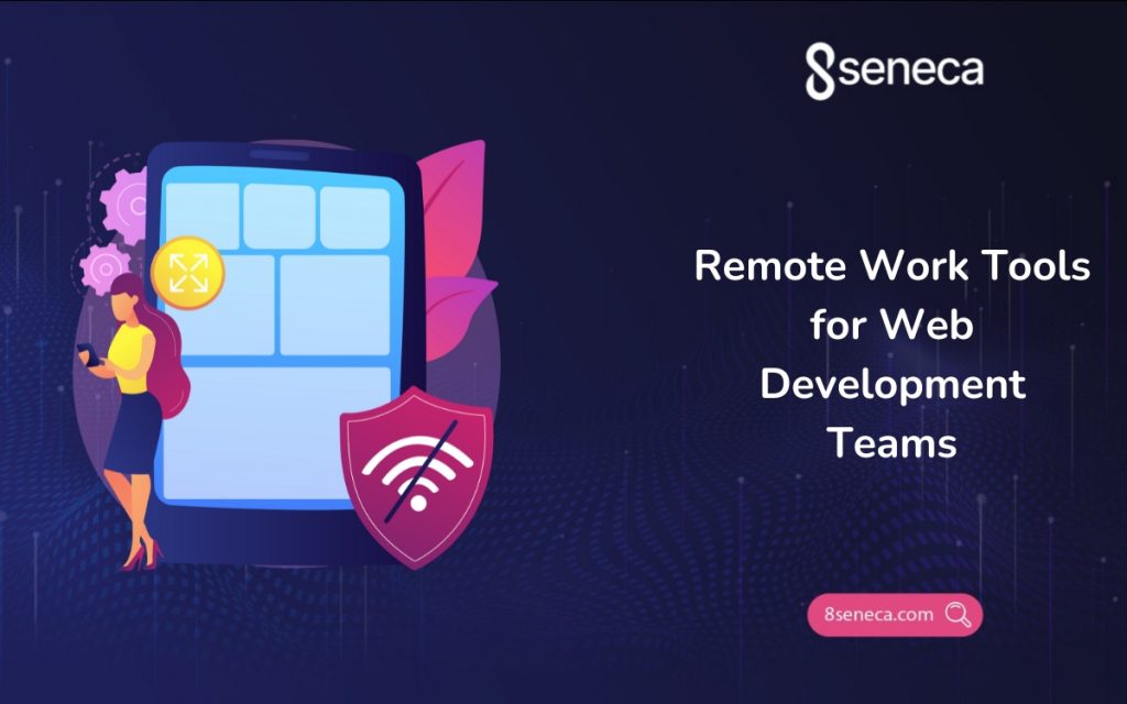 Remote Work Tools for Web Development Teams