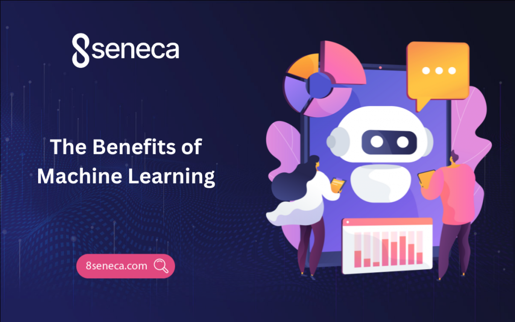 The Benefits of Machine Learning