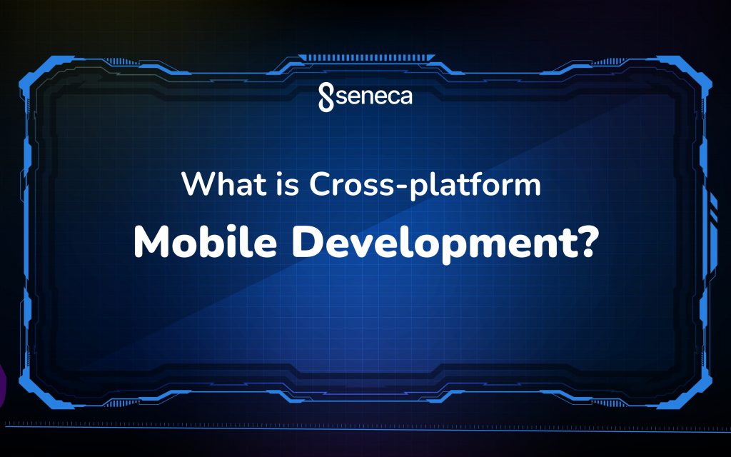 cross-platform mobile development